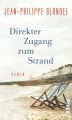 Direkter Zugang zum Strand