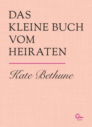 Das kleine Buch vom Heiraten