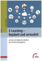 E-Learning - bejubelt und verteufelt