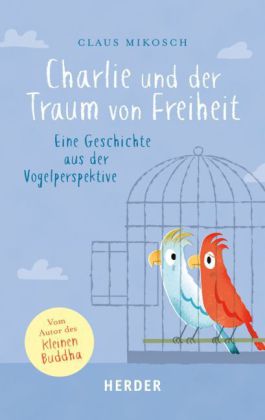 Charlie und der Traum von Freiheit