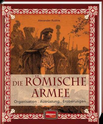 Die römische Armee