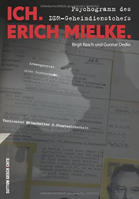 Ich. Erich Mielke