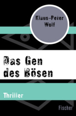 Das Gen des Bösen