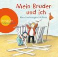 Mein Bruder und ich, 1 Audio-CD