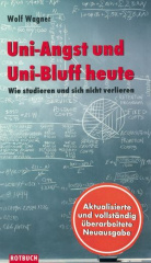 Uni-Angst und Uni-Bluff heute