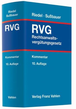 Rechtsanwaltsvergütungsgesetz (RVG), Kommentar