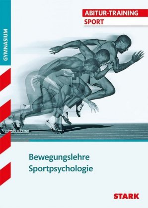 Bewegungslehre - Sportpsychologie