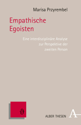 Empathische Egoisten