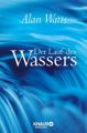 Der Lauf des Wassers