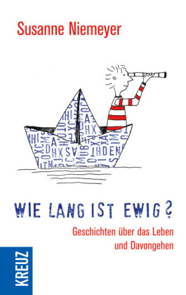 Wie lang ist ewig?