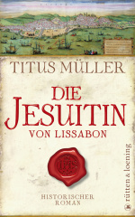 Die Jesuitin von Lissabon