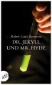 Der seltsame Fall des Dr. Jekyll und Mr. Hyde