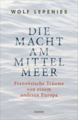 Die Macht am Mittelmeer