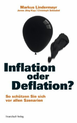 Inflation oder Deflation?