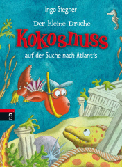 Der kleine Drache Kokosnuss auf der Suche nach Atlantis