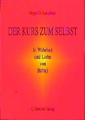 Der Kurs zum Selbst