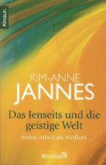 Das Jenseits und die geistige Welt