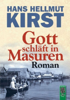 Gott schläft in Masuren