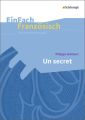 Philippe Grimbert: Un secret