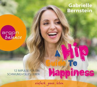 A Hip Guide to Happiness, 3 Audio-CDs