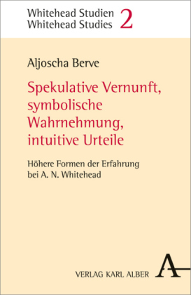 Spekulative Vernunft, symbolische Wahrnehmung, intuitive Urteile