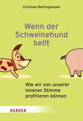 Wenn der Schweinehund bellt