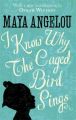 I Know Why The Caged Bird Sings. Ich weiß, warum der gefangene Vogel singt, englische Ausgabe