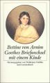 Goethe's Briefwechsel mit einem Kinde