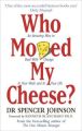 Who Moved My Cheese?