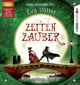 Zeitenzauber - Die goldene Brücke, 2 MP3-CDs