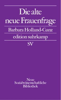 Die alte neue Frauenfrage