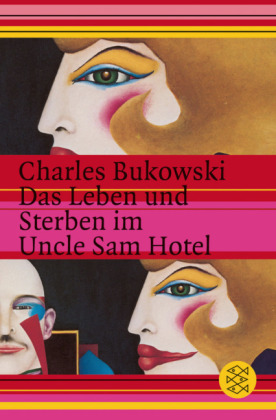 Das Leben und Sterben im Uncle Sam Hotel