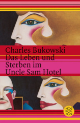 Das Leben und Sterben im Uncle Sam Hotel