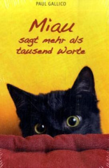 Miau sagt mehr als tausend Worte