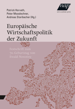 Europäische Wirtschaftspolitik der Zukunft