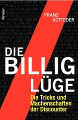 Die Billig-Lüge