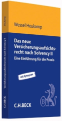 Das neue Versicherungsaufsichtsrecht nach Solvency II (VAG 2016)