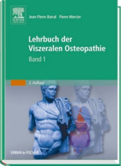 Lehrbuch der Viszeralen Osteopathie. Bd.1