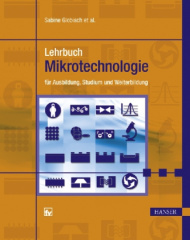 Lehrbuch Mikrotechnologie