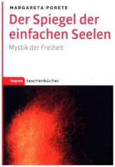 Der Spiegel der einfachen Seelen