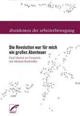 Die Revolution war für mich ein großes Abenteuer