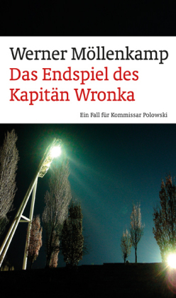 Das Endspiel des Kapitän Wronka