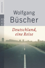 Deutschland, eine Reise, Großdruck