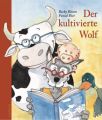 Der kultivierte Wolf