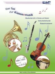 Vom Ton zur Klassenmusik (Lehrerbuch)