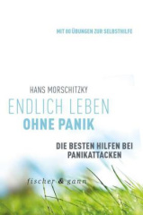 Endlich leben ohne Panik!