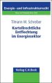 Kartellrechtliche Entflechtung im Energiesektor