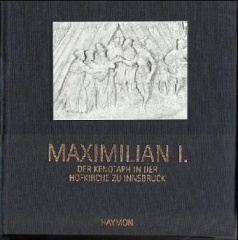 Maximilian I.