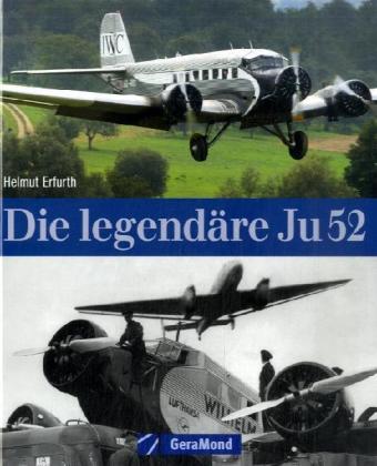 Die legendäre Ju 52