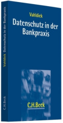 Datenschutz in der Bankpraxis